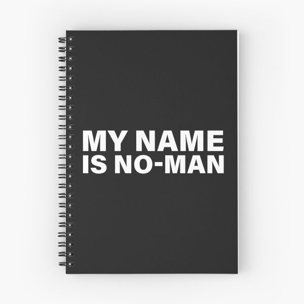 Item preview, My Name Is No-Man — The Odyssey Quote (Black Version) designed and sold by LiteraryRelics.