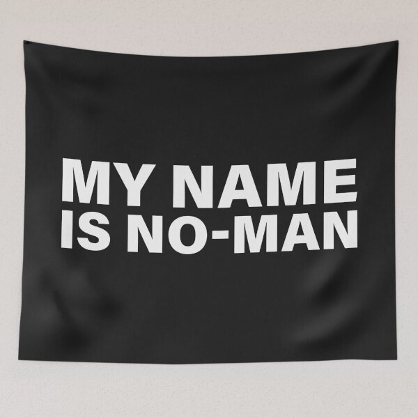 Item preview, My Name Is No-Man — The Odyssey Quote (Black Version) designed and sold by LiteraryRelics.