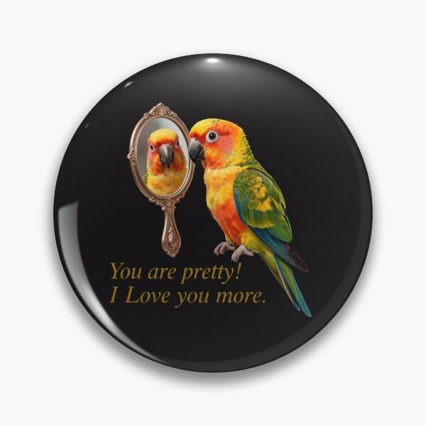 Item preview, You are pretty!  I love you more. designed and sold by SincerelyNick.