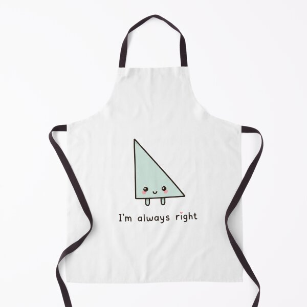 Item preview, I'm Always Right designed and sold by Tranquilityyy.