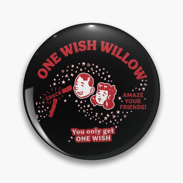 Item preview, One Wish Willow Amaze Your Friends You Only Get One Wish Novelty Gift designed and sold by SeraXYZ.