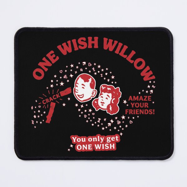 Item preview, One Wish Willow Amaze Your Friends You Only Get One Wish Novelty Gift designed and sold by SeraXYZ.