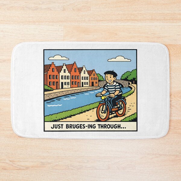 Item preview, Just Bruges-ing Through designed and sold by KungPowUnicorn.