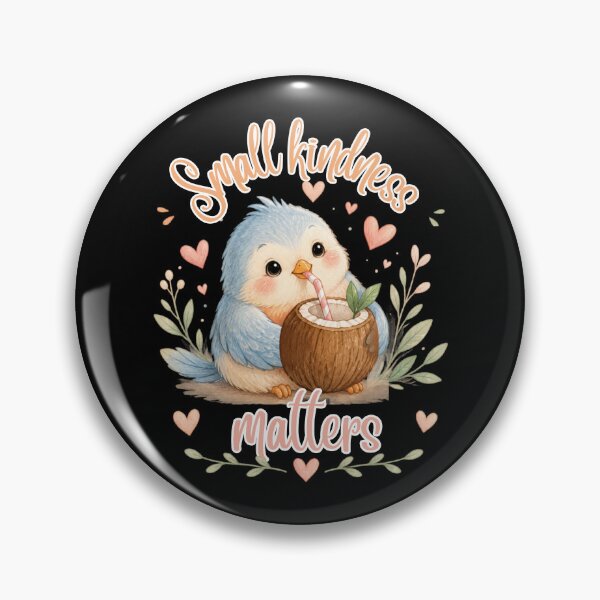 Item preview, Small Kindness Matters Cute Bird Coconut designed and sold by SeoulInkSoul.