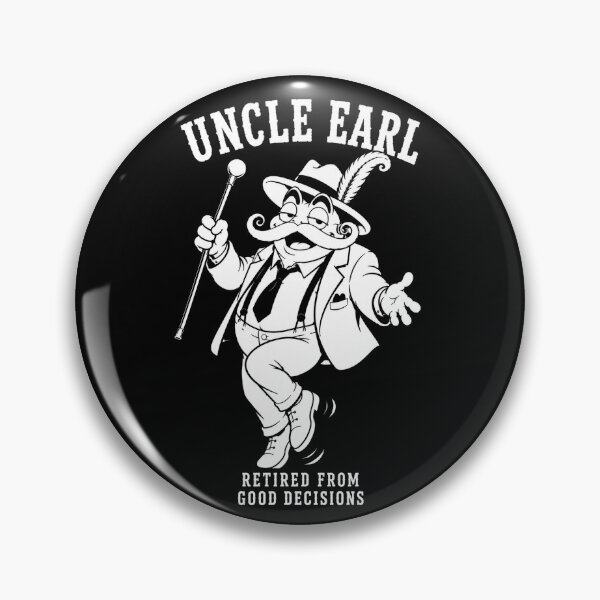 Item preview, Legendary Uncle Earl designed and sold by JustLaughCo.