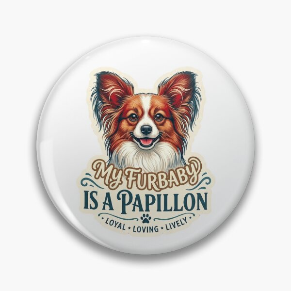 Item preview, My Furbaby Is A Papillon Dog Owner Pet Lover designed and sold by CdnVeteranGraphics .