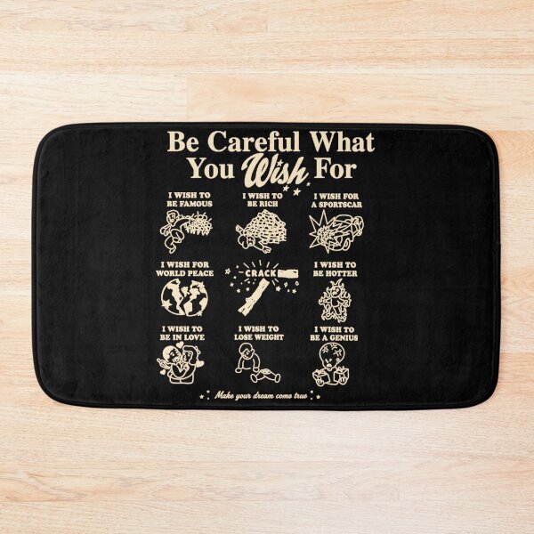Item preview, Be Careful What You Wish For Dark Humor designed and sold by SeraXYZ.