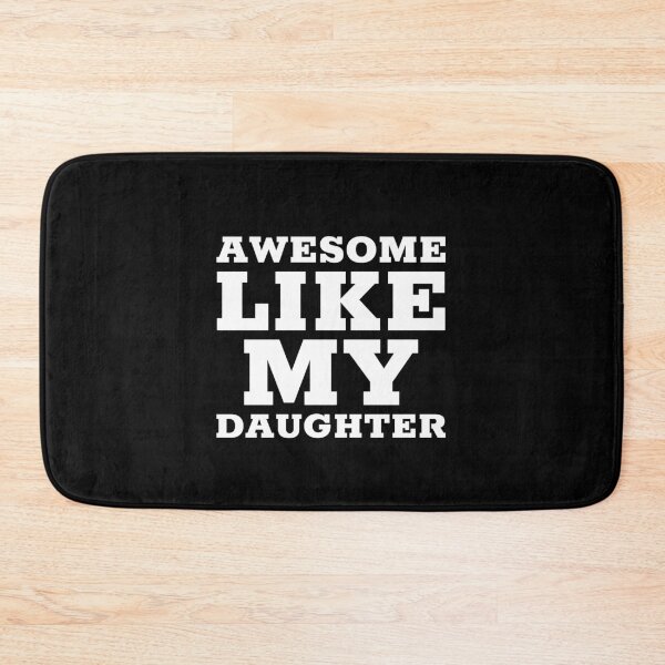 Item preview, Funny Fathers Day Awesome Like My Daughter designed and sold by Sartoris Art.