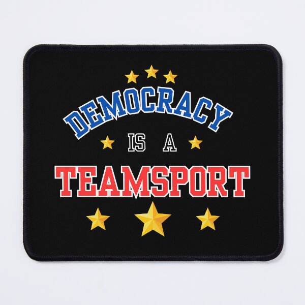 Item preview, Democracy is a teamsport! designed and sold by Cages or Wings.