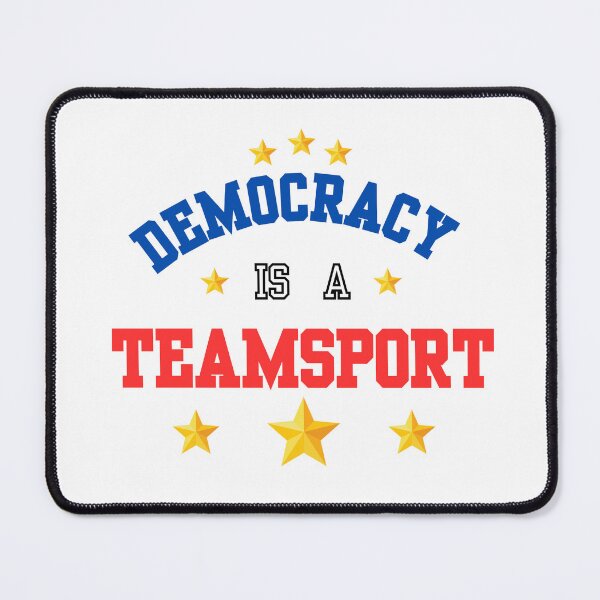 Item preview, Democracy is a Teamsport! designed and sold by Cages or Wings.