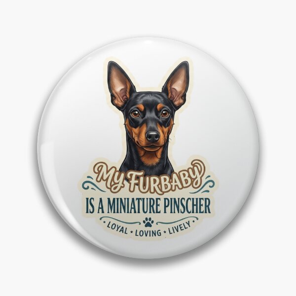 Item preview, Miniature Pinscher Furbaby Dog Owner Lover designed and sold by CdnVeteranGraphics .