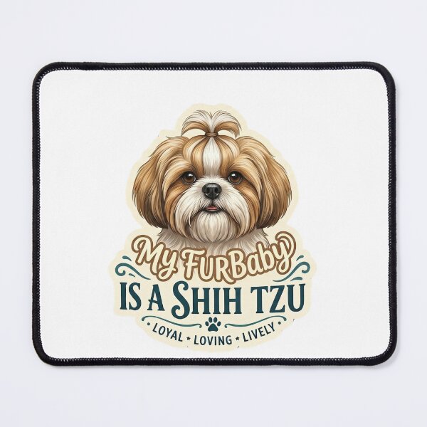 Item preview, Shih Tzu Furbaby Dog Loyal Loving Lively Pet designed and sold by CdnVeteranGraphics .