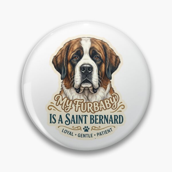 Item preview, My Furbaby Saint Bernard Dog Owner Design designed and sold by CdnVeteranGraphics .
