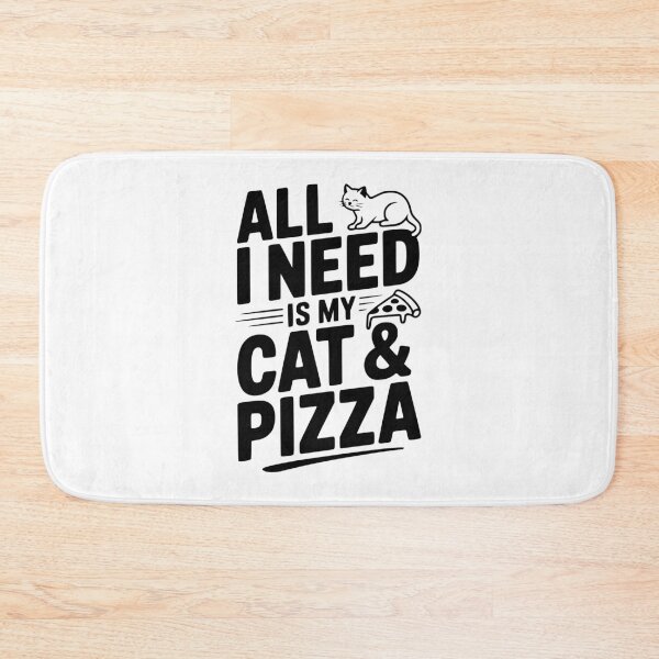 Item preview, All I Need Is My Cat & Pizza designed and sold by Frank Ring.