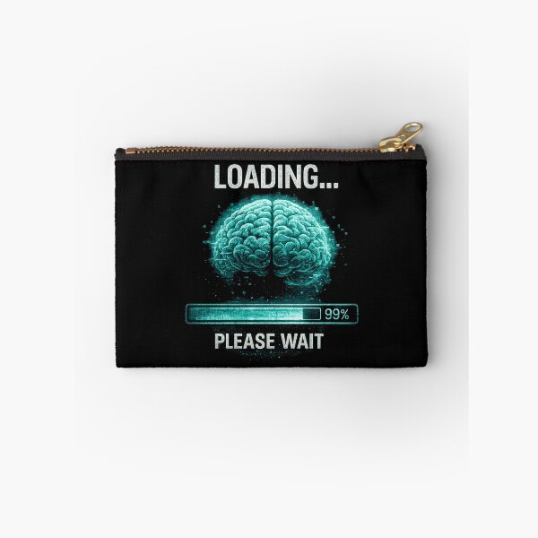 Item preview, Loading Brain Please Wait Funny Design designed and sold by JalwaWear.
