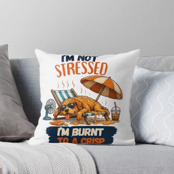 Item preview, I'm Not Stressed I'm Burnt To A Crisp Funny Summer Dog Shirt designed and sold by @SHINTOSARTSTORE.