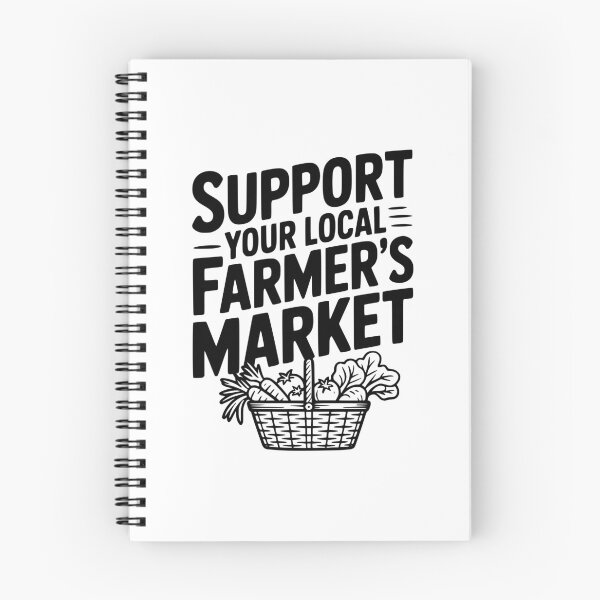 Item preview, Support Your Local Farmer's Market designed and sold by Frank Ring.