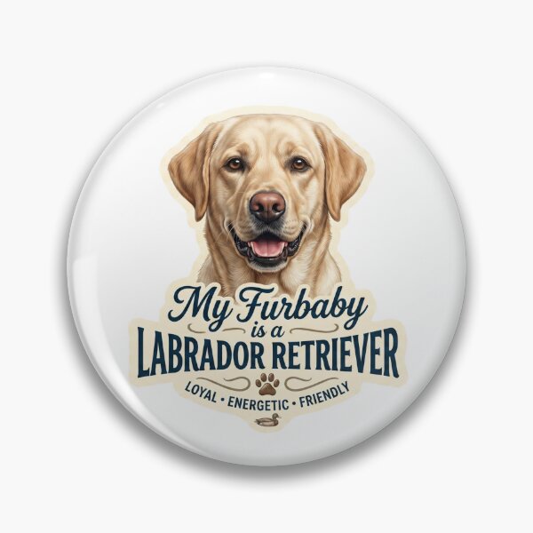 Item preview, My Furbaby is a Labrador Retriever Dog Lover designed and sold by CdnVeteranGraphics .