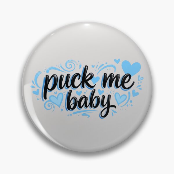 Item preview, Puck Me Baby designed and sold by Gabriella  Goldberg.