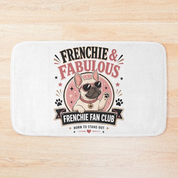 Item preview, Frenchie Fabulous French Bulldog Fan Club Dog Lover designed and sold by JerdbordinShop.