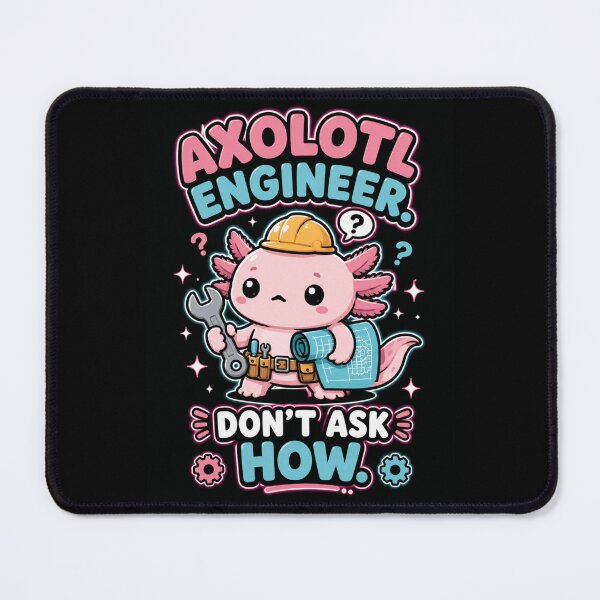 Item preview, Cute Axolotl Engineer Funny Don't Ask How Shirt — Kawaii Animal Profession Engineer Gift Tee designed and sold by MaynyStudio.