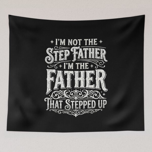 Item preview, White chalk font The Father That Stepped Up - Meaningful Step Dad Gift designed and sold by SideKickCreates.