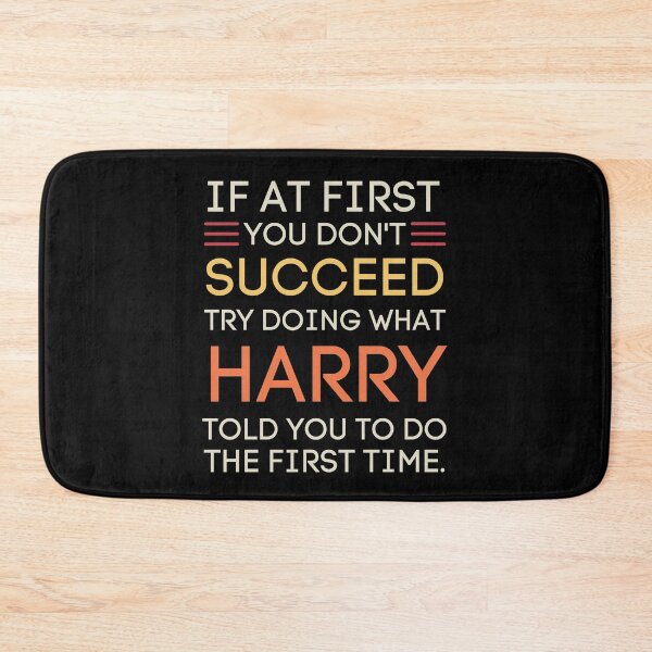 Item preview, Funny Harry Advice Success Quote Saying designed and sold by StuckOnTees.