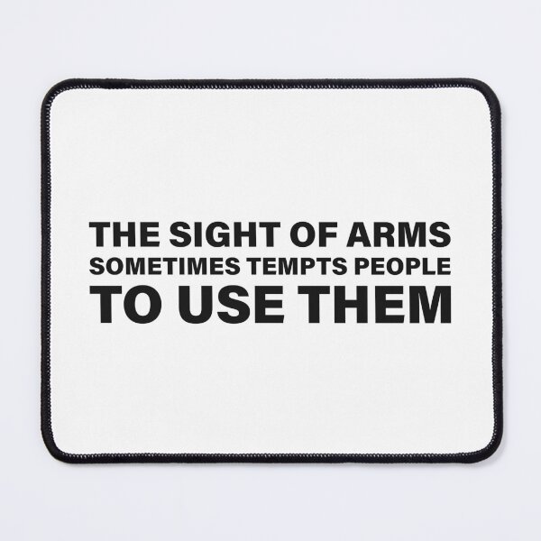 Item preview, The Sight of Arms Sometimes Tempts People to Use Them — The Odyssey Quote (White Version) designed and sold by LiteraryRelics.