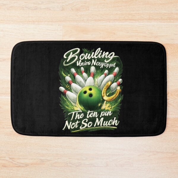 Item preview, Bowling Unico Ncyopper The Ten Pin Not So Much Bowler Gift designed and sold by FormalDehyena.