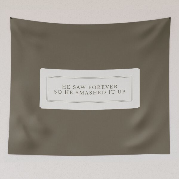 Item preview, He Saw Forever So He Smashed It Up TO V3-1 designed and sold by Ars Brunus.