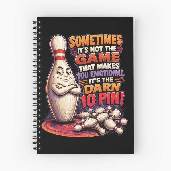 Item preview, Sometimes It's Not The Game That Makes You Emotional It's The Darn 10 Pin! Funny Bowling Player Bowler Quote designed and sold by FormalDehyena.