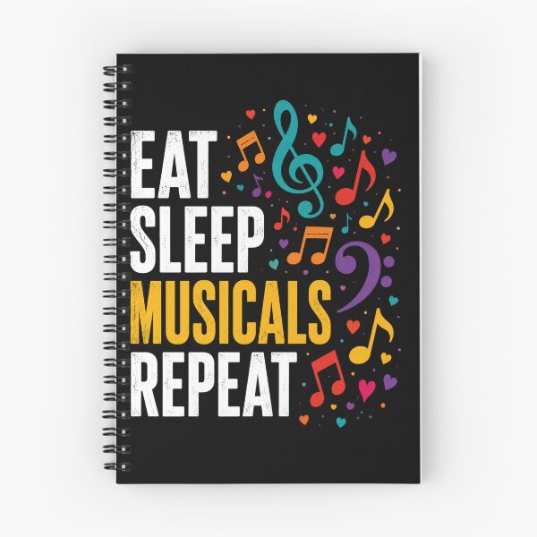 Item preview, Eat Sleep Musicals Repeat Musical Theater Lover Performance Fan designed and sold by FormalDehyena.