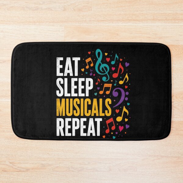 Item preview, Eat Sleep Musicals Repeat Musical Theater Lover Performance Fan designed and sold by FormalDehyena.