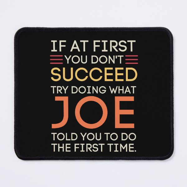 Item preview, Funny Joe Advice Sarcastic Wisdom Quote designed and sold by StuckOnTees.