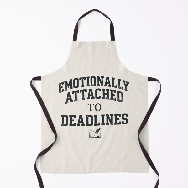 Item preview, Emotionally Attached to Deadlines Funny Student designed and sold by Amr Darwish Graphic designer.