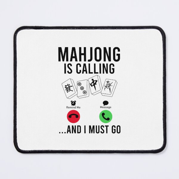 Item preview, Mahjong Is calling and I Must Go designed and sold by designclub.