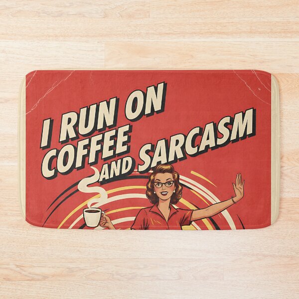 Item preview, I Run On Coffee And Sarcasm Funny Vintage Retro Humor designed and sold by Retro-Anime9.