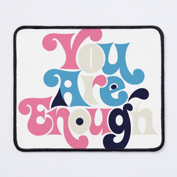 Item preview, Empowering 'You Are Enough' Typography Design designed and sold by Inklyst.