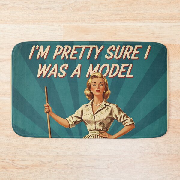 Item preview, I'm Pretty Sure I Was A Model In a Past Life Funny Vintage Retro Humor designed and sold by Retro-Anime9.