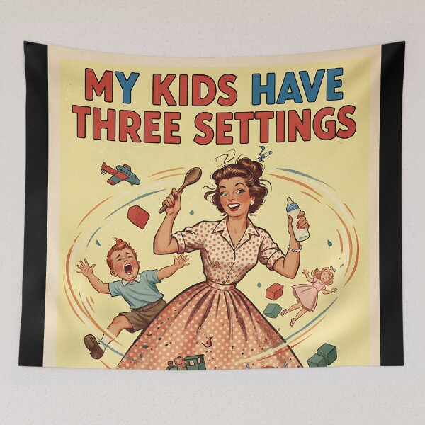 Item preview, Funny Parenting Poster My Kids Have Three Settings Vintage Retro Mom Gift designed and sold by Retro-Anime9.