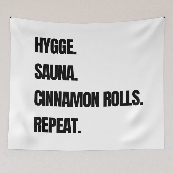 Item preview, Hygge Sauna Cinnamon Rolls Repeat designed and sold by raffrasta.