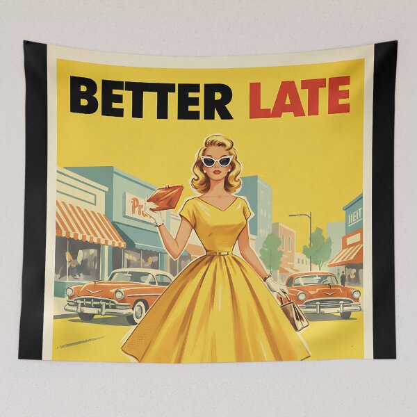 Item preview, Funny Vintage Poster Better Late Than Ugly Retro Sarcastic Wall Art Gift designed and sold by Retro-Anime9.