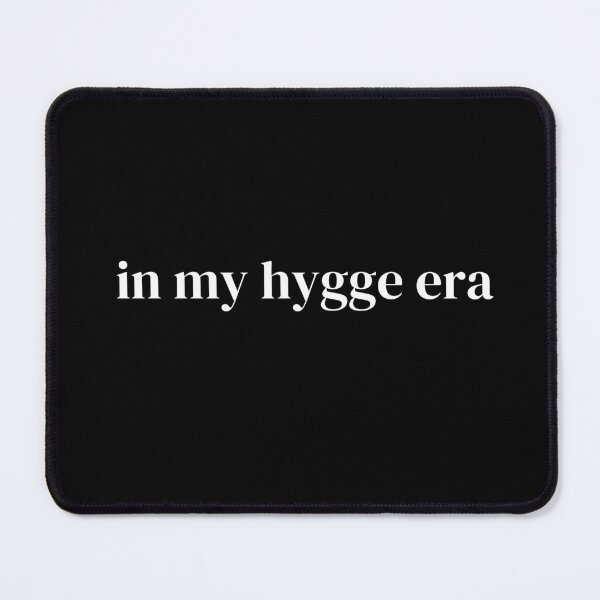 Item preview, In my hygge era designed and sold by raffrasta.