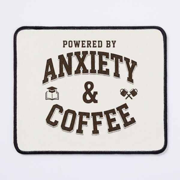Item preview, Powered by Anxiety and Coffee Funny Student Tee designed and sold by Amr Darwish Graphic designer.