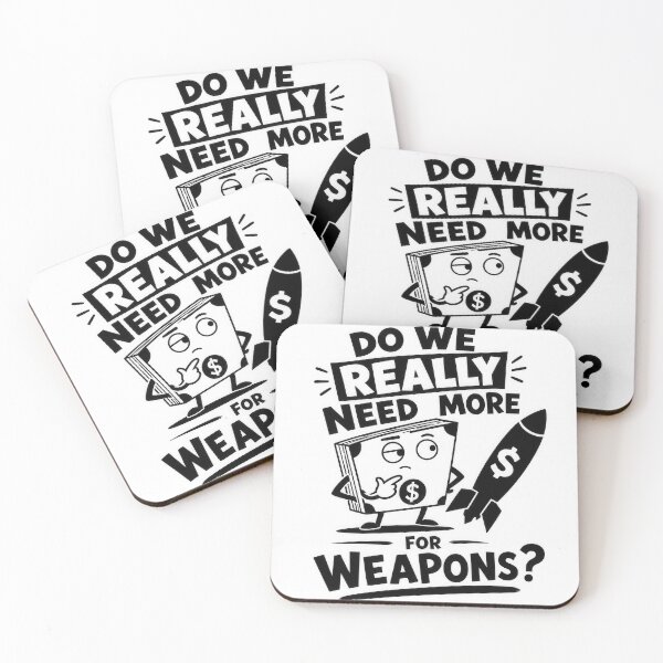 Item preview, Cartoon Do We Really Need More Money For Weapons designed and sold by Amsterdam Shop.