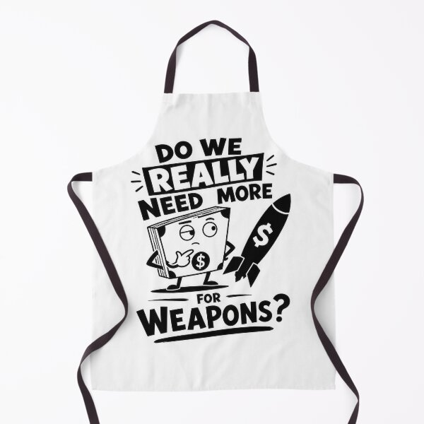 Item preview, Cartoon Do We Really Need More Money For Weapons designed and sold by Amsterdam Shop.