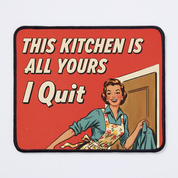 Item preview, Funny Kitchen This Kitchen Is All Yours I Quit Vintage Retro Art designed and sold by Retro-Anime9.