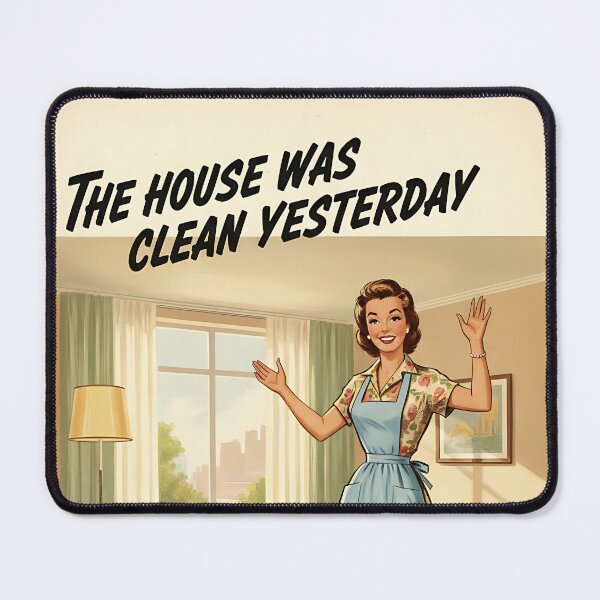 Item preview, Funny Cleaning Poster House Was Clean Yesterday Vintage Retro Wall Art designed and sold by Retro-Anime9.