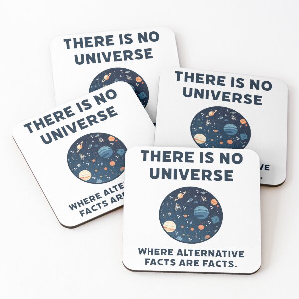 Item preview, There is no universe where alternative facts are facts. designed and sold by Rachel the Artist .