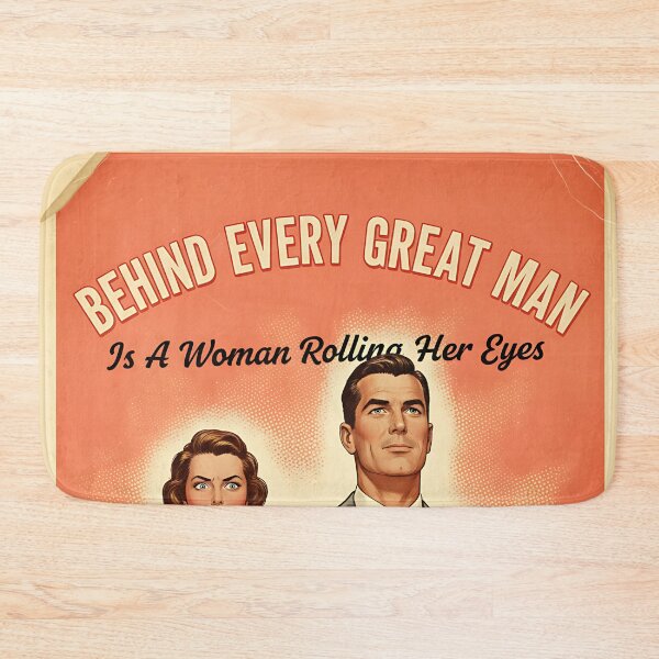 Item preview, Funny Couples Poster Behind Every Great Man Vintage Retro Sarcastic Art designed and sold by Retro-Anime9.